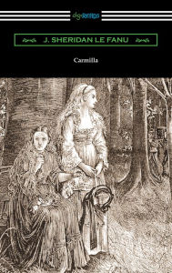 Title: Carmilla, Author: J. Sheridan Le Fanu