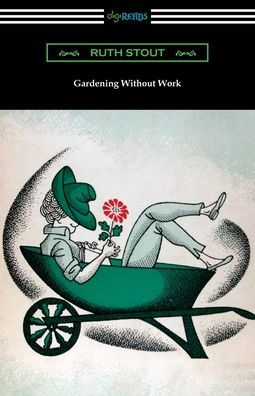 Gardening Without Work