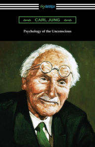 Title: Psychology of the Unconscious, Author: Carl Jung