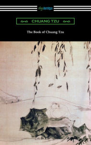 Title: The Book of Chuang Tzu, Author: Chuang Tzu