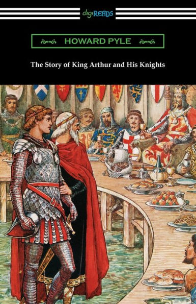 The Story of King Arthur and His Knights