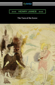 Title: The Turn of the Screw, Author: Henry James