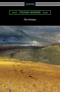 Title: The Octopus, Author: Frank Norris