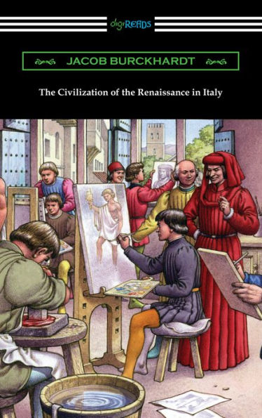 The Civilization of the Renaissance in Italy