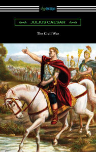 Title: The Civil War, Author: Julius Caesar