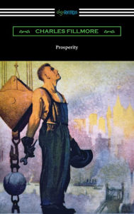 Title: Prosperity, Author: Charles Fillmore