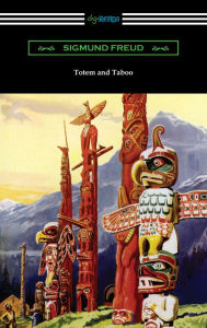 Title: Totem and Taboo, Author: Sigmund Freud