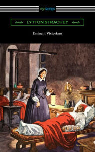 Title: Eminent Victorians, Author: Lytton Strachey