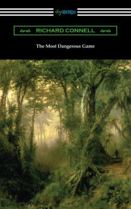 Title: The Most Dangerous Game, Author: Richard Connell