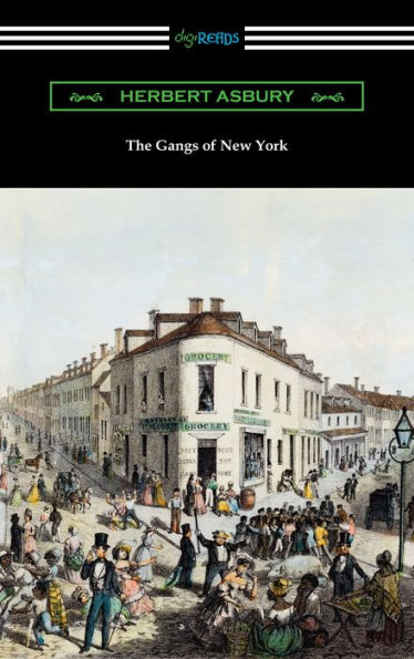 The Gangs of New York