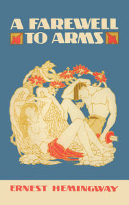 Title: A Farewell to Arms, Author: Ernest Hemingway
