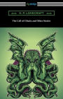 The Call of Cthulu and Other Stories