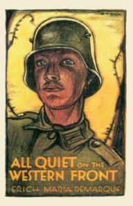Title: All Quiet on the Western Front, Author: Erich Maria Remarque