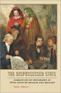 The Dispossessed State: Narratives of Ownership in Nineteenth-Century Britain and Ireland
