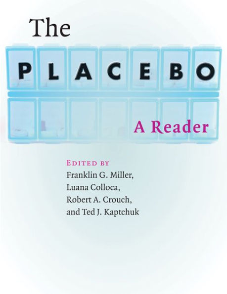 The Placebo: A Reader