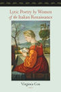 Lyric Poetry by Women of the Italian Renaissance