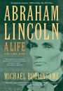 Abraham Lincoln: A Life