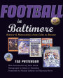 Football in Baltimore: History and Memorabilia from Colts to Ravens