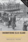 Encountering Ellis Island: How European Immigrants Entered America