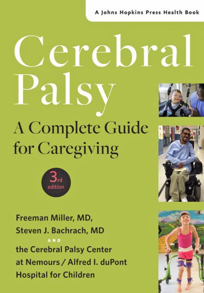 Cerebral Palsy: A Complete Guide for Caregiving