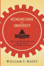Reengineering the University: How to Be Mission Centered, Market Smart, and Margin Conscious