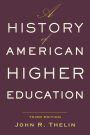 A History of American Higher Education