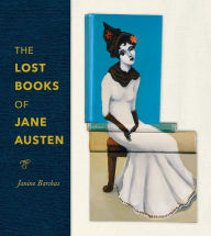 English audiobook free download The Lost Books of Jane Austen by Janine Barchas PDB in English