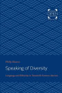 Speaking of Diversity: Language and Ethnicity in Twentieth-Century America