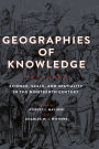 Geographies of Knowledge: Science, Scale, and Spatiality in the Nineteenth Century