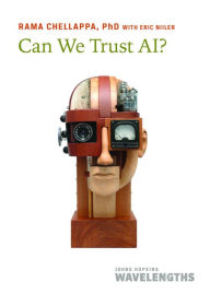 Title: Can We Trust AI?, Author: Rama Chellappa