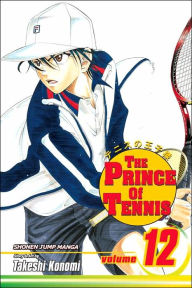Title: The Prince of Tennis, Volume 12, Author: Takeshi Konomi