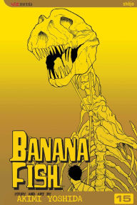 Title: Banana Fish, Vol. 15, Author: Akimi Yoshida