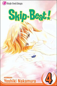 Title: Skip Beat!, Vol. 4, Author: Yoshiki Nakamura