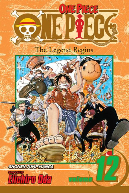 One Piece, Vol. 12: The Legend Begins by Eiichiro Oda, Paperback