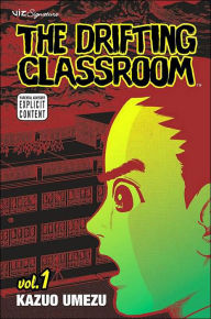 The Drifting Classroom, Volume 1