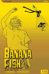 Title: Banana Fish, Volume 19, Author: Akimi Yoshida