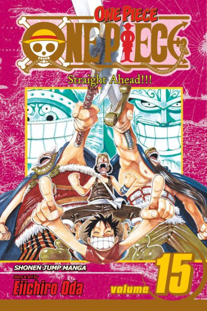 Vol.　Piece,　One　Oda,　Ahead!!!　Noble®　by　15:　Paperback　Barnes　Straight　Eiichiro