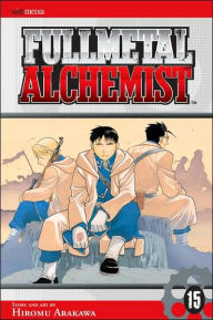 Title: Fullmetal Alchemist, Vol. 15, Author: Hiromu Arakawa