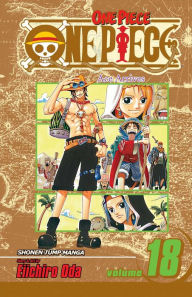 Title: One Piece, Vol. 18: Ace Arrives, Author: Eiichiro Oda