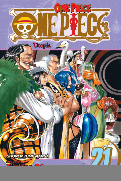 One Piece, Vol. 21: Utopia by Eiichiro Oda, Paperback | Barnes