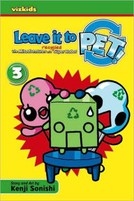 Leave It to PET!, Volume 3