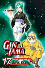 Title: Gin Tama, Vol. 17, Author: Hideaki Sorachi