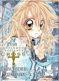 Gentlemen's Alliance +: Arina Tanemura Illustrations