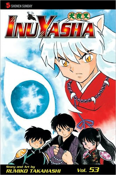 Inuyasha, Volume 53 by Rumiko Takahashi, Paperback | Barnes & Noble®