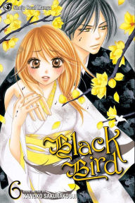 Title: Black Bird, Vol. 6, Author: Kanoko Sakurakouji