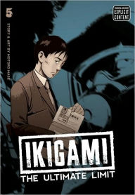 Title: Ikigami: The Ultimate Limit, Vol. 5, Author: Motoro Mase