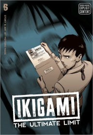 Title: Ikigami: The Ultimate Limit, Vol. 6, Author: Motoro Mase