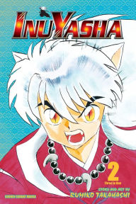 Title: Inuyasha (VIZBIG Edition), Vol. 2: New Allies, New Enemies, Author: Rumiko Takahashi