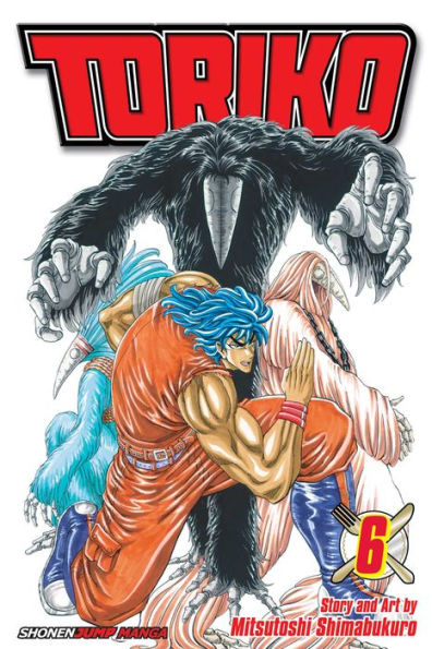 Toriko, Vol. 6