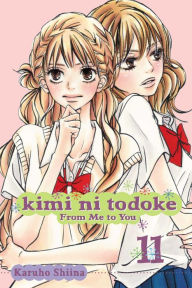 Kimi ni Todoke: From Me to You, Volume 11